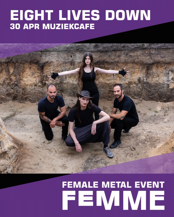 Eight lives down @ Female Metal Event